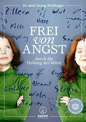 Frei von Angst durch die Heilung der Mitte: TCM mit Georg Weidinger - Medizin, kombiniert westliche Medizin, TCM und Yoga für ganzheitliche Angstbewältigung.