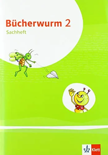 Bücherwurm Sachunterricht 2. Ausgabe für Brandenburg, Mecklenburg-Vorpommern, Sachsen-Anhalt, Thüringen: Arbeitsheft Klasse 2 (Bücherwurm. Ausgabe ab 2019)