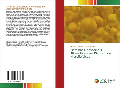 Sistemas Lipossomais Alimentícios em Dispositivos Microfluídicos Mariano Michelo