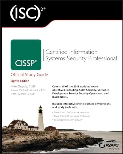 CISSP Certified Information Systems Security Professional Official Study Guide: Certified Information Systems Security Professional Official Study Guide ISC 2