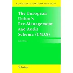 The European Union's Eco-Management and Audit Scheme (EMAS)