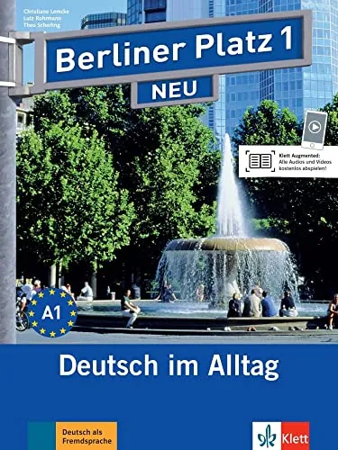Berliner Platz 1 NEU: Deutsch im Alltag - Lehrbuch für Deutsch als Fremdsprache, ideal für den Alltag und die Kommunikation, fördert praxisnahe Sprachkenntnisse.