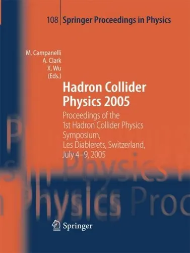 Hadron Collider Physics 2005 Mario Campanelli