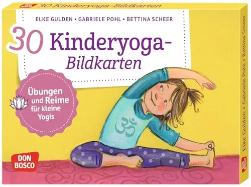 Kinderyoga-Bildkarten: Übungen und Reime für kleine Yogis - Schulratgeber mit 30 kreativen Bildkarten, die Körperarbeit und innere Balance fördern – ideal für spielerisches Yoga mit Kindern.