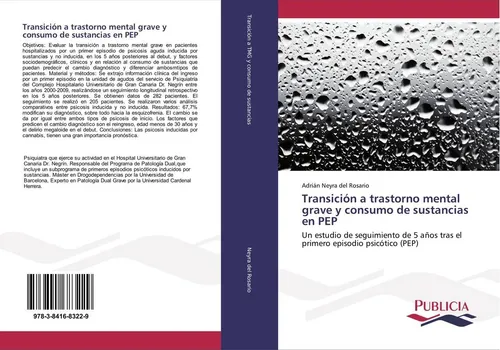 Transición a trastorno mental grave y consumo de sustancias en PEP Adrián Neyra