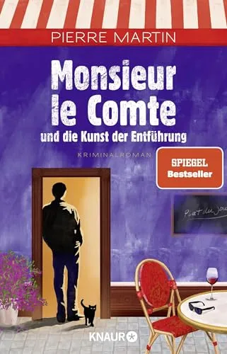 Monsieur le Comte und die Kunst der Entführung: Kriminalroman - Hörbuch, Band 3 der beliebten Cosy Crime-Serie mit spannenden Wendungen und charmanten Charakteren, perfekt für Krimi-Fans.