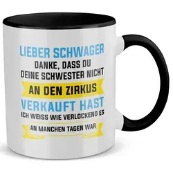 22Feels Tasse Schwager Geschenk Hochzeit Weihnachten Geburtstag -Deine Schwester-, Keramik, Made in Germany, Spülmaschinenfest, Zweifarbig schwarz|weiß