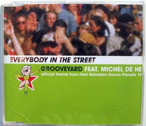 Michel De Hey v Everybody in the street-Theme from FFWD Heineken dance para (CD)