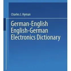 German-English English-German Electronics Dictionary - Umfassendes Wörterbuch für Elektronik, ideal für Studierende und Fachleute in der Technik.