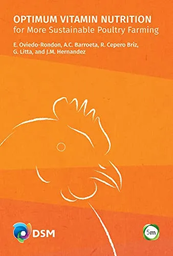 Optimum Vitamin Nutrition for More Sustainable Poultry Farming
