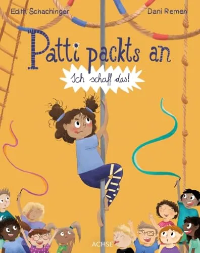 Patti packts an - Selbstbewusstsein & -vertrauen - Inspirierendes Buch zur Stärkung des Selbstbewusstseins, bietet praktische Tipps und Übungen für mehr Vertrauen im Alltag.