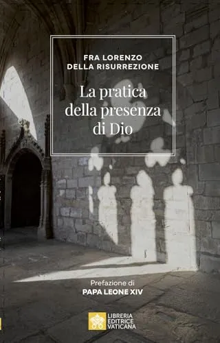 La pratica della presenza di Dio (Ispirazioni)