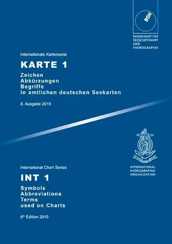 Karte 1 - Zeichen, Abkürzungen, Begriffe in amtlichen deutschen Seekarten (Internationale Kartenserie): INT 1 - Symbols, abbrevations, terms used on ... chart series) (Deutsche Seekarte)