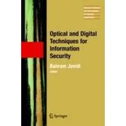 Optical and Digital Techniques for Information Security - Fachbuch über aktuelle Sicherheitstechniken, verfasst von führenden Experten. Ideal für Fachleute und Studierende in der Sicherheitsanwendung.