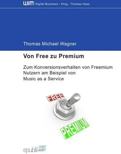 Von Free zu Premium