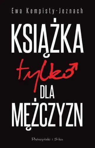 Książka tylko dla mężczyzn w 2022 {Ksiazka mezczyzn} EWA KEMPISTY JEZNACH