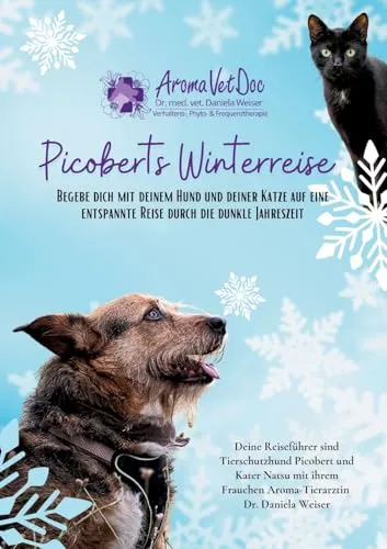 Picoberts Winterreise: Begebe dich mit deinem Hund und deiner Katze auf eine entspannte Reise durch die dunkle Jahreszeit