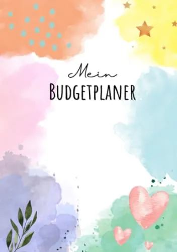 Mein Budgetplaner: Budget planer deutsch für 1 Jahr, für Anfänger, Beginner Budget Planer, Sparbuch: Haushaltsbuch zum Eintragen | Finanzplaner zum ... Design für Frauen & Männer