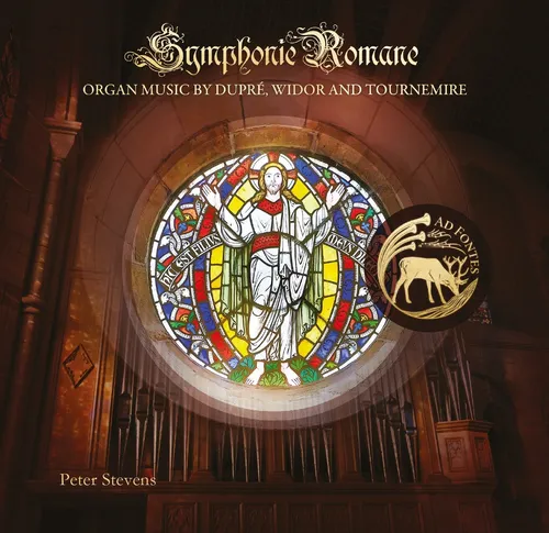 Marcel Dupré Symphonie Romane: Organ Music By Dupré, Widor and Tournemire Album