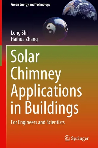 Solar Chimney Applications in Buildings Long Shi