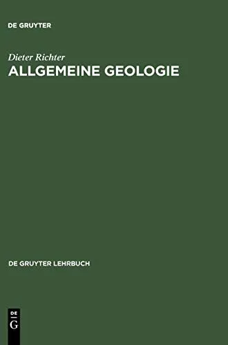 Allgemeine Geologie von Dieter Richter - Lehrbuch für Geologie, 364 Seiten umfassend, ideal für Studenten und Interessierte an der Erde und ihren Prozessen.
