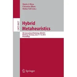 Hybrid Metaheuristics 9th International Workshop, HM 2014, Hamburg, Germany, June 11-13, 2014, Proceedings