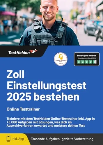 Zoll Einstellungstest 2025 bestehen: Online Testtrainer - Hörbücher für die optimale Vorbereitung auf den Zoll Einstellungstest mit über 5.000 Aufgaben und Lösungen. Trainiere flexibel mit der App und meistere deinen Test.