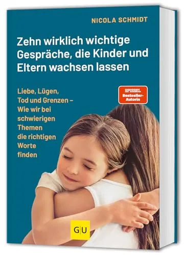 Das artgerecht Gespräche-Buch: Wichtige Gespräche für Eltern und Kinder - Eltern-Kind-Beziehung mit 10 essenziellen Gesprächsthemen, die das Wachstum von Kindern und Eltern fördern. Ein Ratgeber von der SPIEGEL-Bestsellerautorin.