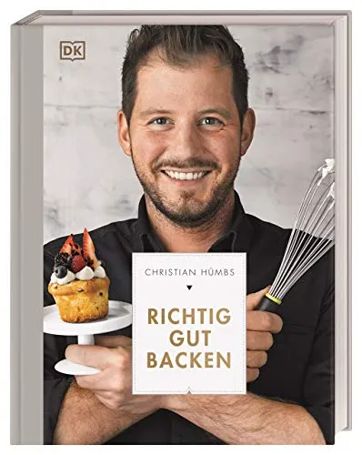 Richtig gut backen: 100 ausgefallene Backrezepte von Christian Hümbs - Bühnen - Entdecken Sie kreative Backrezepte vom Star-Patissier, ideal für leidenschaftliche Hobbybäcker, die ihre Fähigkeiten verfeinern möchten.