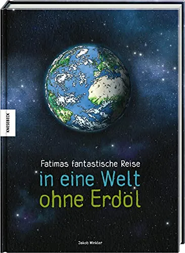 Fatimas fantastische Reise in eine Welt ohne Erdöl - Hörbuch über eine spannende Abenteuerreise, die Kinder für Umweltschutz und nachhaltige Energie begeistert.