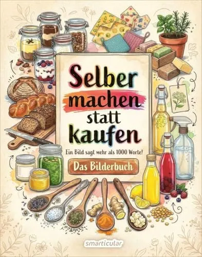 Selber machen statt kaufen - Das Bilderbuch smarticular Verlag