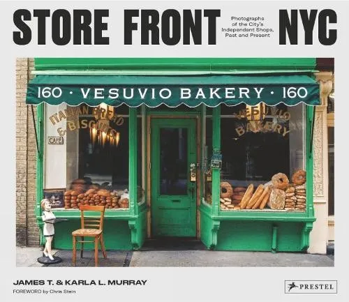 Store Front NYC: James Murray, Karla L. Murray, Chris Stein - Buch über die einzigartigen unabhängigen Geschäfte in NYC, reich illustriert mit Fotografien und Einblicken in Architektur und Antiquitäten.