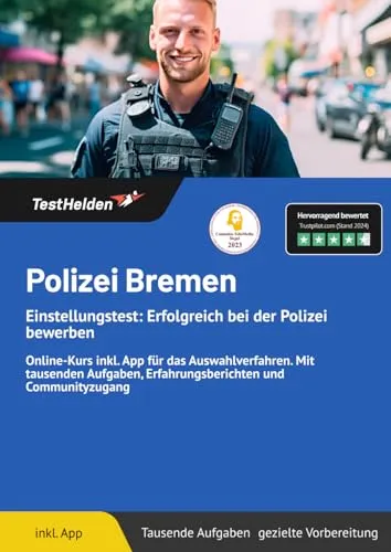 Polizei Bremen Einstellungstest Online-Kurs - Assessment-Center: Bereite dich optimal auf den Einstellungstest vor mit tausenden Aufgaben, Erfahrungsberichten und Communityzugang.