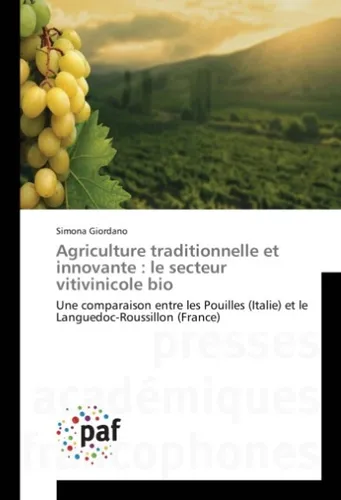 Agriculture traditionnelle et innovante : le secteur vitivinicole bio Simona Gio