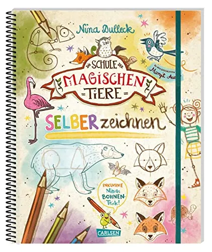 Die Schule der magischen Tiere: SELBERzeichnen - Zeichenschule für Kinder ab 8 Jahren mit Schritt-für-Schritt-Anleitungen und Übungsseiten zum Zeichnen von Tieren und Menschen. Perfekt für kreative Entfaltung!