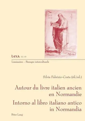 Autour du livre ancien italien en Normandie- Intorno al libro italiano antico in