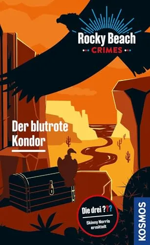 Rocky Beach Crimes. Der blutrote Kondor: Skinny Norris ermittelt (Die drei ???)