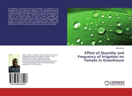 Effect of Quantity and Frequency of Irrigation on Tomato in Greenhouse Allois Ki