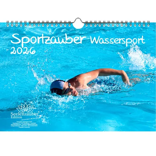 Sportzauber Wassersport DIN A4 Kalender für 2026 Freizeit Sport Fitness- Seelenz