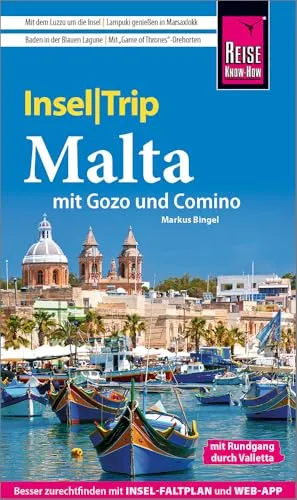 Reise Know-How InselTrip Malta mit Gozo und Comino: Reiseführer Malta mit Gozo und Comino mit Inselplan und kostenloser Web-App