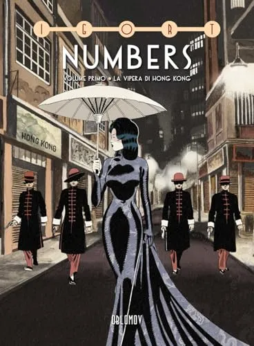 Numbers. La vipera di Hong Kong (Vol. 1)