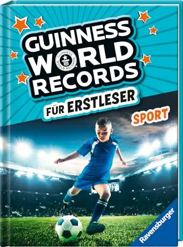 Guinness World Records für Erstleser - Sport (Rekordebuch zum Lesenlernen)