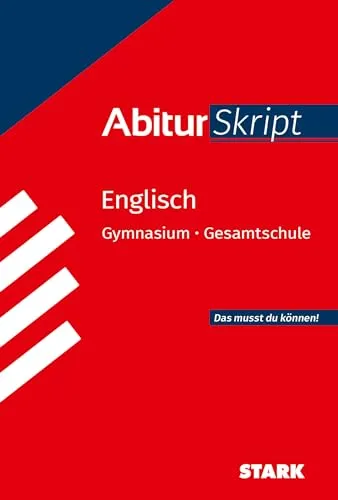 STARK Englisch - AbiturSkript (Skripte / Abi - Auf einen Blick!)