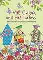 Viel Glück und viel Leben: Herzliche Geburtstagswün... | Buch | Zustand sehr gut