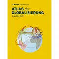 Taz Atlas der Globalisierung (Deutsch, Buitenhuis, Adolf, 2022) (K5 096034019)