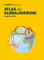 Atlas der Globalisierung ~ Stefan Mahlke ~  9783937683935