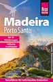 Reise Know-How Reiseführer Madeira und Porto Santo mit 18 Wanderungen inklusive Inselfaltplan