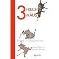 3 freche Mäuse – 3 witzige Lese- und Zählgeschichten