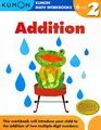 Grade 2 Addition (Kumon Math Workbooks)