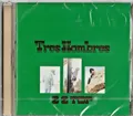 ZZ TOP - CD - Tres Hombres - 2006 - NEUWARE!